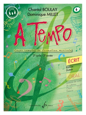 A tempo : écrit. Volume 6